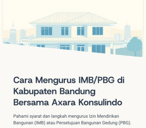Cara-Mengurus-IMBPBG-di-Kabupaten-Bandung-Bersama-Axara-Konsulindo-