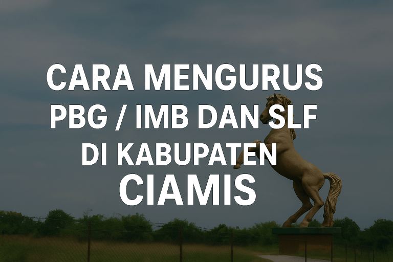 Cara-Mengurus-PBG-IMB-Kabupaten-Ciamis