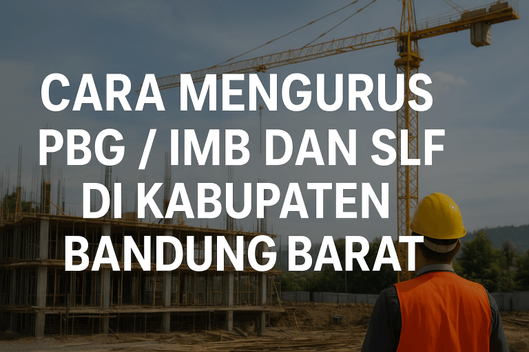 Cara-mengurus-PBGIMB-dan-SLF_Bandung-Barat
